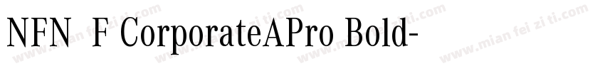 NFNWZF CorporateAPro Bold字体转换